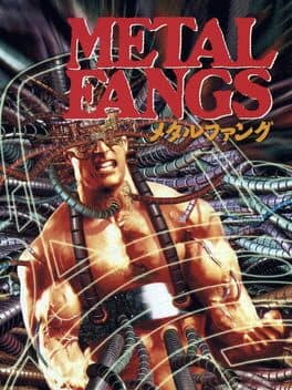 Metal Fangs