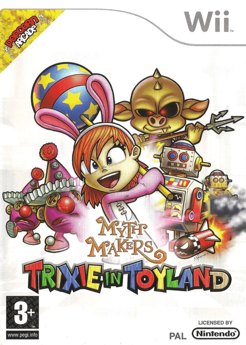 Myth Makers: Trixie in Toyland
