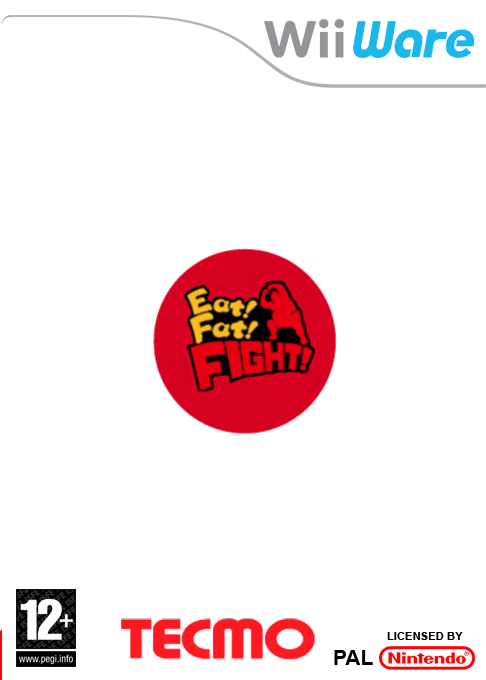 Eat! Fat! Fight!