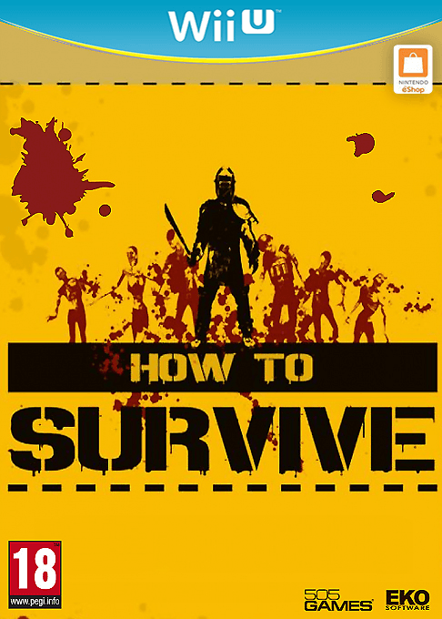 How to Survive