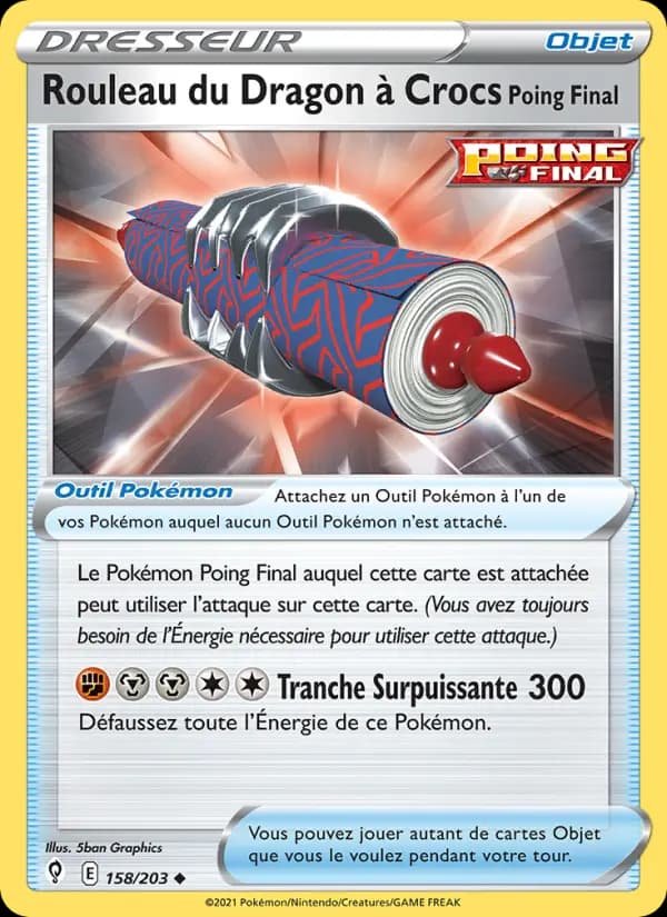 Rouleau du Dragon à Crocs Poing Final